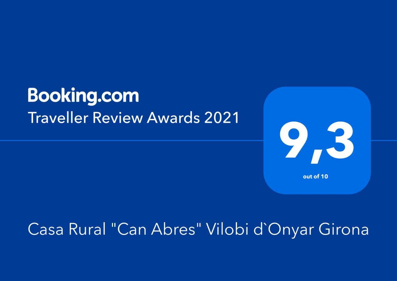 Casa Rural "Can Abres" Vilobi D'Onyar Girona Viloví de Oñar Екстериор снимка